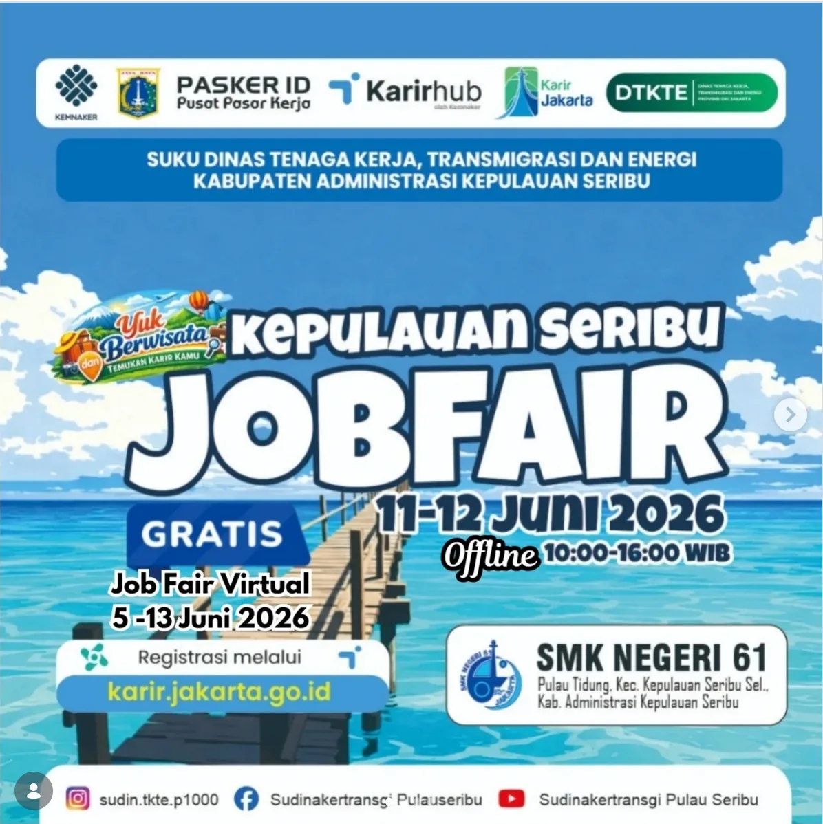 Job Fair Kabupaten Jombang 2026 (Suku Dinas TKTE Wilayah Kepulauan Seribu) : 10-11 Juni 2026